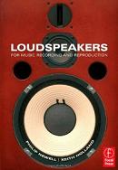 Loudspeakers: For music recording and reproduction